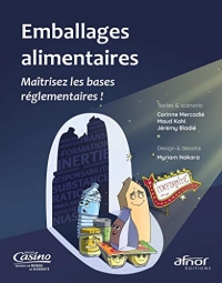 Emballages alimentaires : Maîtrisez les bases réglementaires !