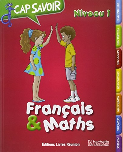 Cap savoir Français & Maths CE1
