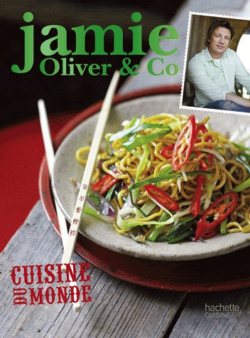 Cuisine du monde: Jamie Oliver & Co