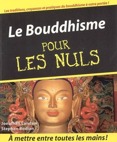 Le Bouddhisme Pour les Nuls