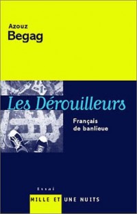 Les Dérouilleurs : Français de banlieue