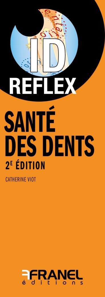 Santé des dents