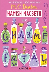 Hamish Macbeth 24 - Charme fatal