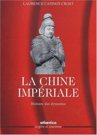 La Chine impériale