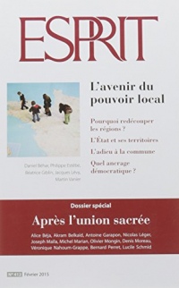 Revue esprit fevrier 2015 l'avenir du pouvoir local