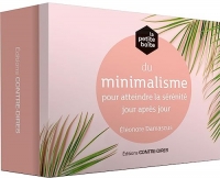 La petite boîte du minimalisme pour atteindre la sérénité jour après jour