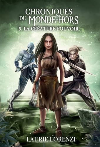 La créature pouvoir