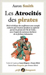 Les atrocités des pirates