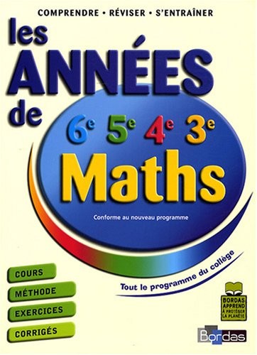 Maths (6e, 5e, 4e, 3e) : Les années de collège