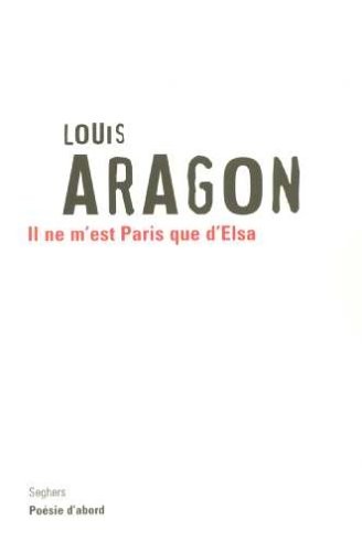 Il ne m'est Paris que d'Elsa - NE