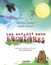 Les enfants sans frontières français. Anglais. Espagnol