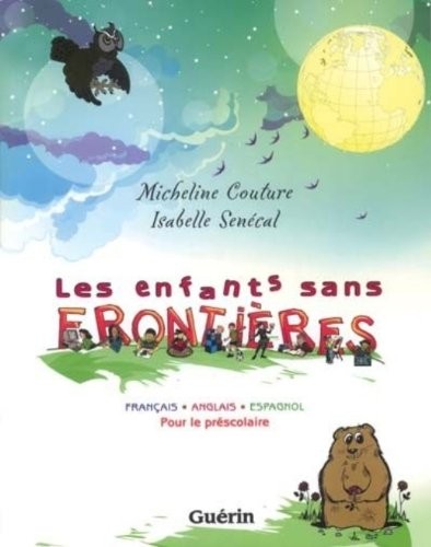Les enfants sans frontières français. Anglais. Espagnol