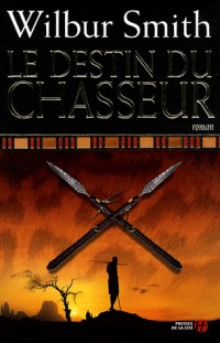 Le Destin du chasseur