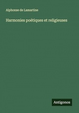 Harmonies poétiques et religieuses