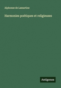 Harmonies poétiques et religieuses