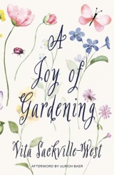 A Joy of Gardening (Warbler Classics Annotated Edition)