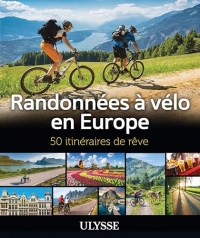 Randonnées à vélo en Europe