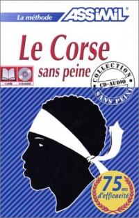 La méthode Assimil : Le Corse sans peine (1 livre + coffret de 4 CD)
