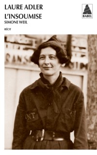 L'insoumise : Simone Weil