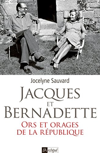 Jacques et Bernadette: Une histoire d'amour