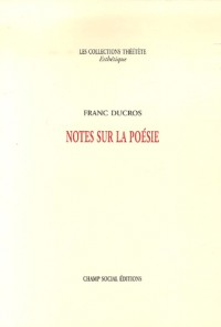 Notes sur la poésie