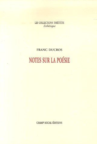 Notes sur la poésie