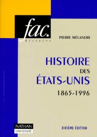 Histoire des États-Unis, 1865-1996