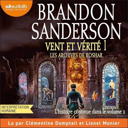 Vent et vérité, volume 1: Les Archives de Roshar, tome 5