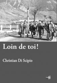 Loin de toi !