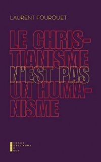 Le christianisme n'est pas un humanisme
