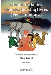 Cinquante fables choisies des cinq livres (Penchatantara)