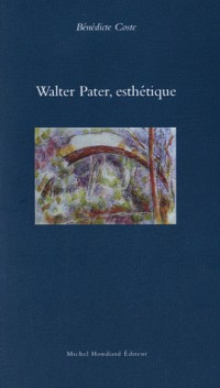 Walter Pater, esthétique