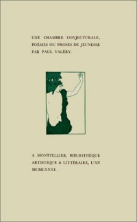 Une chambre conjecturale [9782851943590]