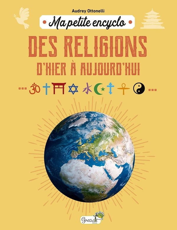 Ma petite encyclo des religions