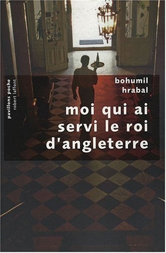 Moi qui ai servi le roi d'Angleterre - NE - Pavillons poche