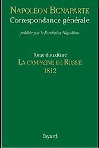 Correspondance générale - Tome 12