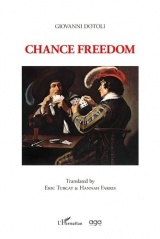 Chance freedom: Translated by Eric Turcat & Hannah Farris