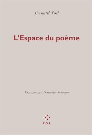 L'espace du poème: Entretiens