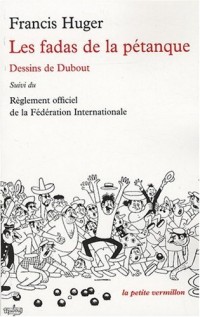 Les fadas de la pétanque