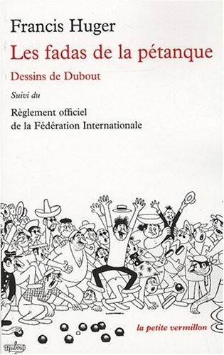 Les fadas de la pétanque