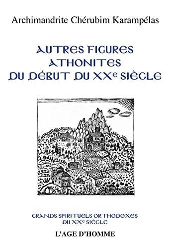 Autres figures athonites du début du XXe siècle