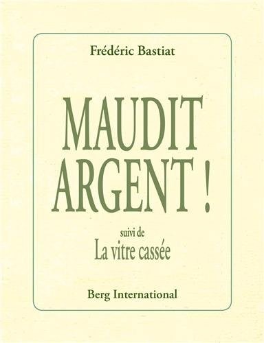 Maudit argent!