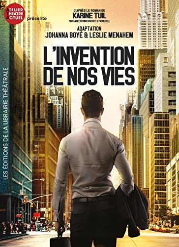 L'invention de nos vies