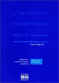 L'université européenne. Acteur et citoyenneté