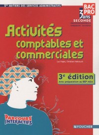 Activités comptables et commerciales 3e édition avec préparation au BEP MSA