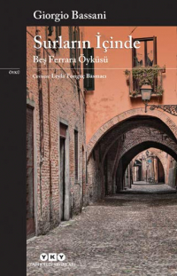 Surların İçinde - Beş Ferrara Öyküsü