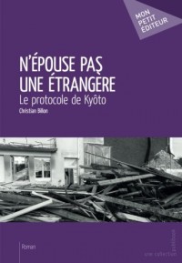 N'épouse pas une étrangère