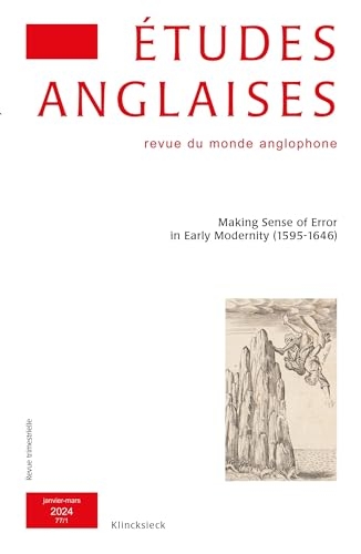 Etudes anglaises - N°1/2024: Making Sense of Error in Early Modernity (1595-1646)
