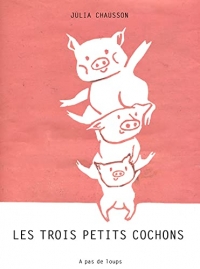 Les trois petits cochons