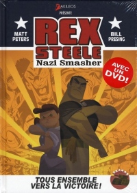 Rex Steele - Nazi smasher